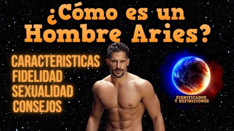 como es el hombre aries|Hombre Aries – rasgos de personalidad